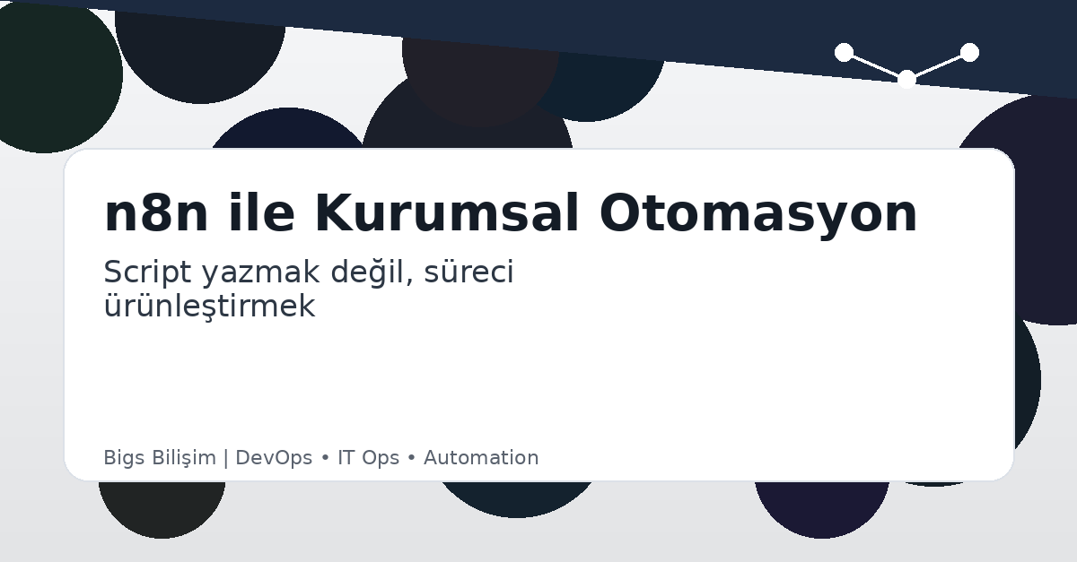 Enterprise Automation with n8n: Why “writing scripts” is not the same as “productizing a process”